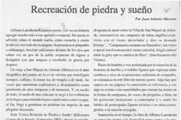 Recreación de piedra y sueño  [artículo] Juan Antonio Massone.