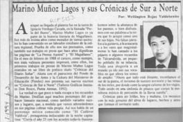 Marino Muñoz Lagos y sus "Crónicas de sur a norte"  [artículo] Wellington Rojas Valdebenito.