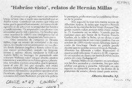 "Habráse visto", relatos de Hernán Millas  [artículo] Alberto Arraño.