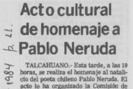 Acto cultural de homenaje a Pablo Neruda