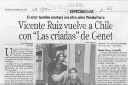 Vicente Ruiz vuelve a Chile con "Las criadas" de Genet  [artículo] Yael Zaliasnik.