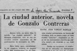 La ciudad anterior , novela de Gonzalo Contreras  [artículo] José Vargas Badilla.