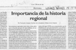 Importancia de la historia regional  [artículo] Fernando Campos Harriet.