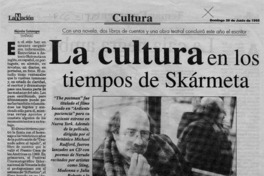 La cultura en los tiempos de Skármeta  [artículo] Alejandra Costamagna.