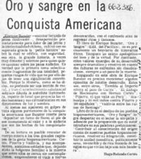 Oro y sangre en la conquista americana  [artículo] Hugo Rolando Cortés.