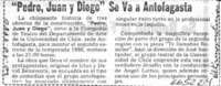 Pedro, Juan y Diego" se va a Antofagasta  [artículo]
