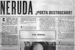 Neruda ¿poeta destrozado?