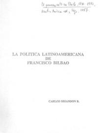 La política latinoamericana de Francisco Bilbao