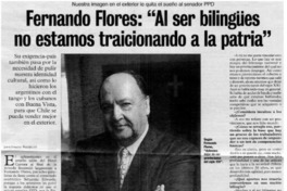 Fernando Flores, "al ser bilingües no estamos traicionando a la patria": [entrevistas]