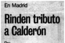 Rinden tributo a Calderón.
