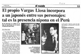 El propio Vargas Llosa incorpora a un japonés entre sus personajes