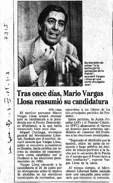 Tras once días, Mario Vargas Llosa reasumió su candidatura.