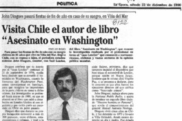 Visita Chile el autor de libro "Asesinato en Washington".
