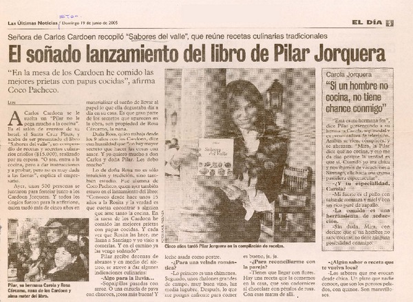 Señora de Carlos Cardoen recopiló "Sabores del valle", que reúne recetas culinarias tradicionales : el soñado lanzamiento del libro de Pilar Jorquera