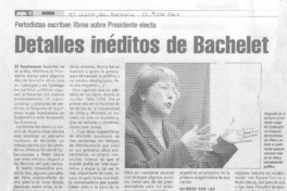 Detalles inéditos de Bachelet