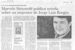Marcelo Simonetti publica novela sobre un impostor de Jorge Luis Borges