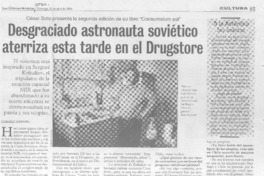 Desgraciado astronauta soviético aterriza esta tarde en el Drugstore (entrevista)
