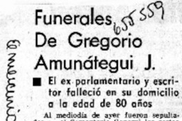 Funerales de Gregorio Amunátegui J.  [artículo]