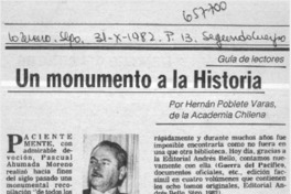 Un monumento a la historia  [artículo] Hernán Poblete Varas.