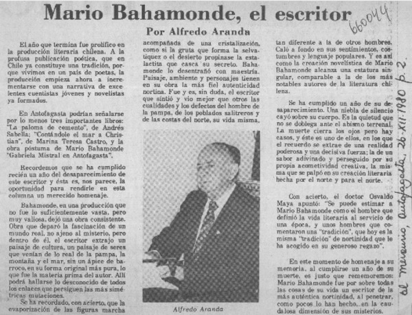 Mario Bahamonde, el escritor  [artículo] Alfredo Aranda.