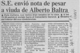 S.E. envió nota de pesar a viuda de Alberto Baltra.  [artículo]