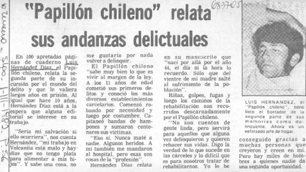 "Papillón chileno" relata sus andanzas delictuales.