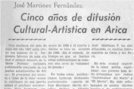Cinco años de difusión cultural-artística en Arica.