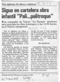 Sigue en cartelera obra infantil "Pali -- palitroque"  [artículo].