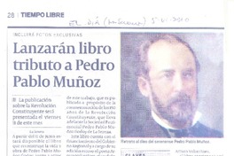 Lanzarán libro tributo a Pedro Pablo Muñoz