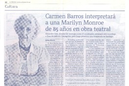 Carmen Barros interpretará a una Marilyn Monroe de 85 años en obra teatral