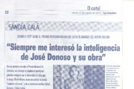 "Siempre me interesó la inteligencia de José Donoso y su obra"