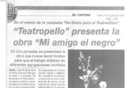 "Teatropello" presenta la obra "Mi amigo el negro"