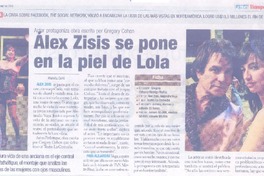 Álex Zisis se pone en la piel de Lola