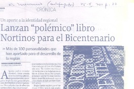 Lanzan "polémico" libro Nortinos para el Bicentenario
