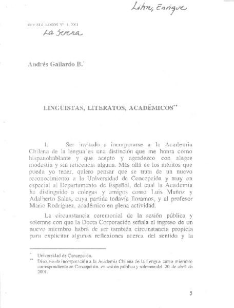 Lingüistas, literatos, académicos"  [artículo] Andrés Gallardo B.