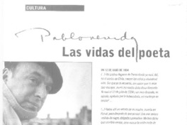 Las vidas del poeta Pablo Neruda  [artículo]