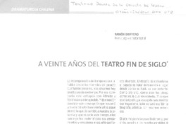 A veinte años del teatro fin de siglo  [artículo] Ramón Griffero.