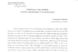 Fortuna o del poder, Alonso de Ercilla y La Araucana  [artículo] Francisco Ugarte.