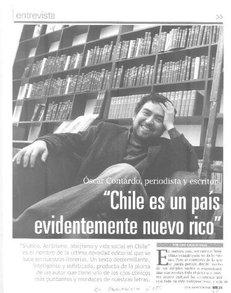 "Chile es un país evidentemente nuevo rico" (entrevista)  [artículo] José Ignacio Silva.