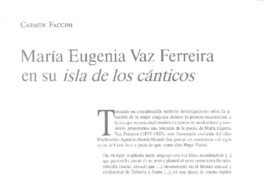María Eugenia Vaz Ferreira en su Isla de los cánticos  [artículo] Carmen Faccini.