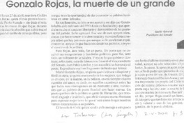 Gonzalo Rojas, la muerte de un grande  [artículo] Guido Girardi.