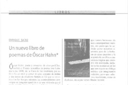 Un nuevo libro de poemas de Óscar Hahn  [artículo] Enrique Saínz.