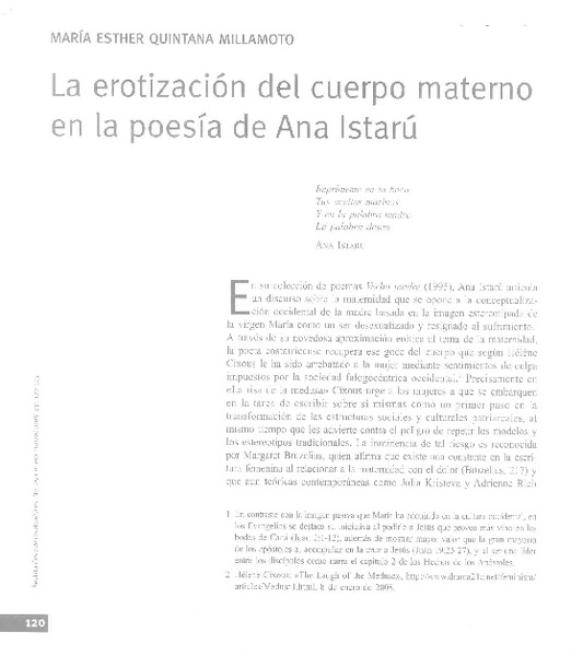 La erotización del cuerpo materno en la poesía de Ana Istarú  [artículo] María Esther Quintana Millamoto.