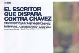 El escritor que dispara contra Chávez (entrevista)  [artículo] Gonzalo Maier.