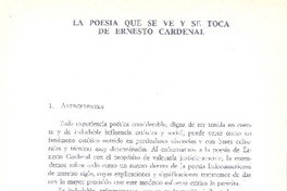La poesía que se ve y se toca de Ernesto Cardenal  [artículo] Feliciano Flores.