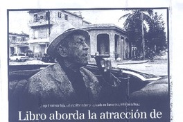 Libro aborda la atracción de artistas por revolución cubana  [artículo] 7 Denisse Espinoza A.