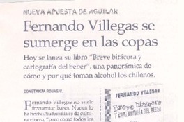 Fernando Villegas se sumerge en las copas  [artículo] Constanza Rojas V.