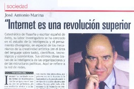 Internet es una revolución superior a la imprenta (entrevista)  [artículo] José Antonio Marina.