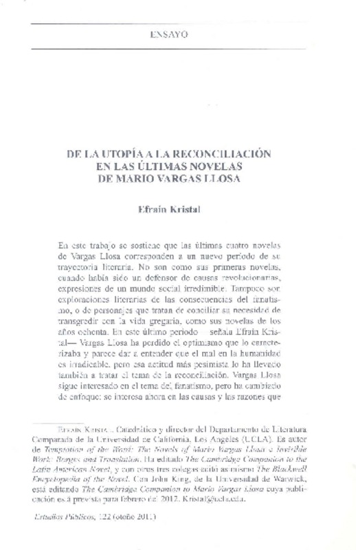 De la utopía a la reconciliación en las últimas novelas de Mario Vargas Llosa  [artículo] Efraín Kristal.