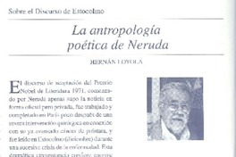 La antropología poética de Neruda  [artículo] Hernán Loyola.